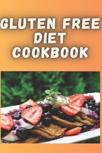 Gluten Free Diet Cookbook