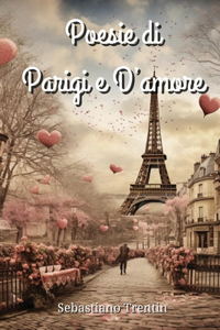Poesie di Parigi e D'amore