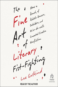 The Fine Art of Literary Fist-Fighting