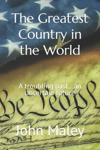 Greatest Country in the World