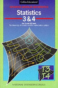 Advanced Modular Mathematics â€“ Statistics 3â€“4: v.3