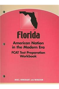 Florida American Nation in the Modern Era FCAT Test Preparation Workbook