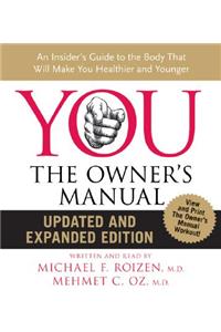 You: The Owner's Manual