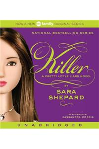 Pretty Little Liars #6: Killer