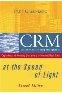 CRM at the Speed of Light