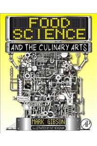 Food Science and the Culinary Arts