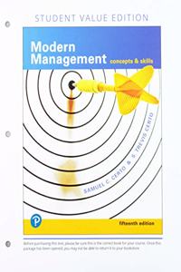 Modern Management: Concepts and Skills, Student Value Edition Plus Mylab Management with Pearson Etext -- Access Card Package