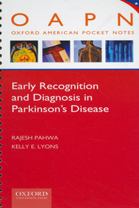 Early Recognition and Diagnosis in Parkinson's Disease
