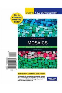 Mosaics: Reading and Writing Sentences, Books a la Carte Edition