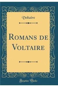 Romans de Voltaire (Classic Reprint)