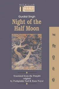 Night of the Half Moon (Modern Indian Novels in Translation S.)