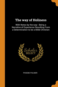 The way of Holiness