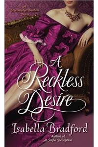 A Reckless Desire