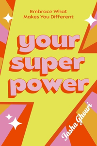 Your Superpower