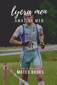 Lycra Men