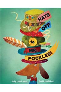 Hats Off to Mr. Pockles!