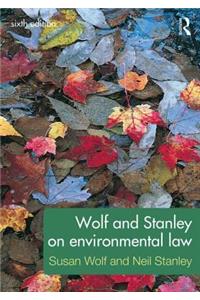 Wolf and Stanley on Environmental Law