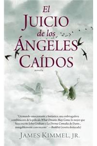 El Juicio de Los Ã�ngeles CaÃ­dos