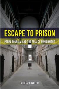 Escape to Prison