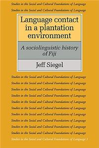 Language Contact in a Plantation Environment
