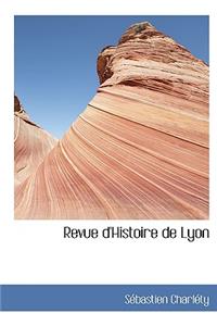 Revue D'Histoire de Lyon