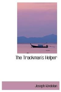 The Trackman's Helper