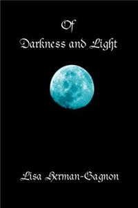 Of Darkness and Light