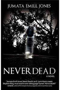 Never Dead