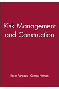 Risk Management and Construction