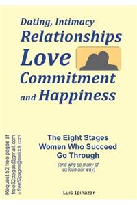 Dating, Intimacy, Relationships, Love, Commitment and Happiness