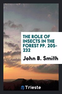 The role of insects in the forest pp. 205-232