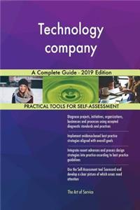 Technology company A Complete Guide - 2019 Edition