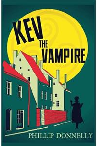 Kev the Vampire