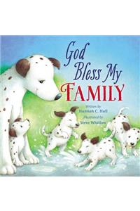 God Bless My Family