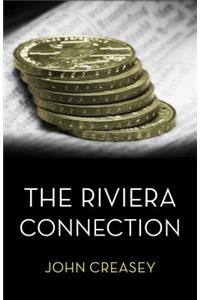 The Riviera Connection: (writing as Anthony Morton)