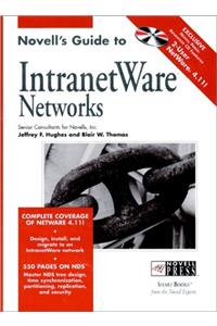 Novell's Guide to IntranetWareTM Networks (Novell Press)