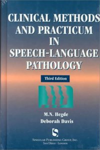 Clinical Methods and Practicum in Speech-language Pathology