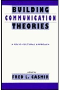 Building Communication Theories