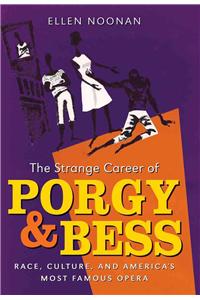 Strange Career of Porgy and Bess