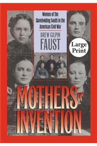 Mothers of Invention