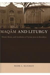 Maqam and Liturgy