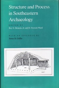 Structure and Process in South-eastern Archaeology