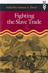 Fighting the Slave Trade