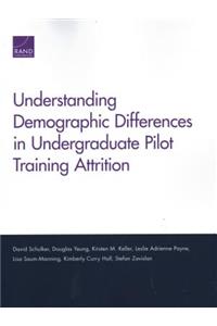 Understanding Demographic Differences in Undergraduate Pilot Training Attrition