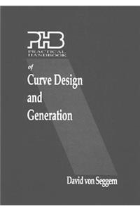 Practical Handbook of Curve Design and Generation