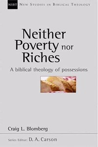 Neither Poverty Nor Riches