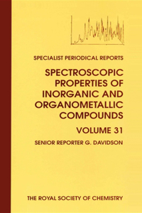 Spectroscopic Properties of Inorganic and Organometallic Compounds