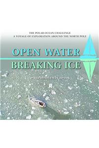 Open Water-Breaking Ice