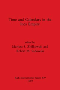 Time and Calendars in the Inca Empire