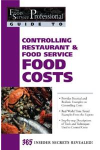 Controlling Restaurant & Food Service Food Costs
